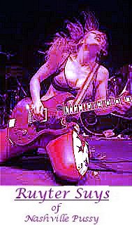 Image of Ruyter Suys of Nashville Pussy playing guitar.